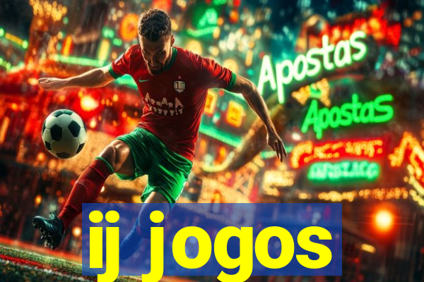 ij jogos