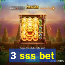 3 sss bet