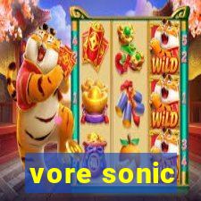 vore sonic