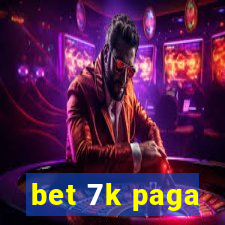 bet 7k paga