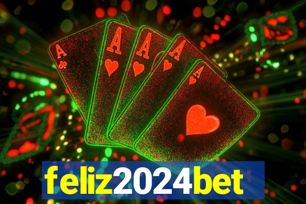 feliz2024bet