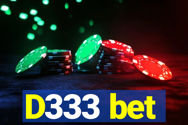 D333 bet