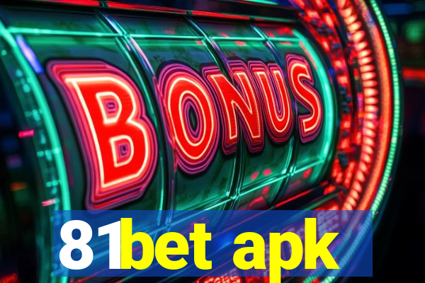 81bet apk