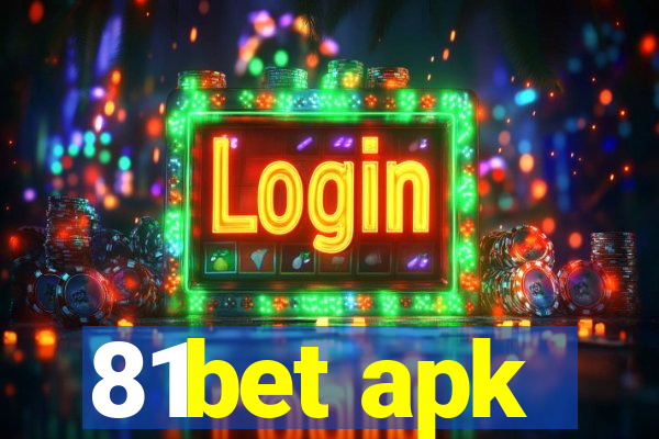 81bet apk