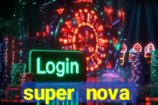 super nova itabirito supernova itabirito saude