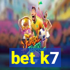 bet k7