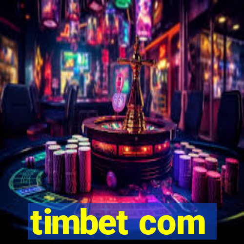 timbet com