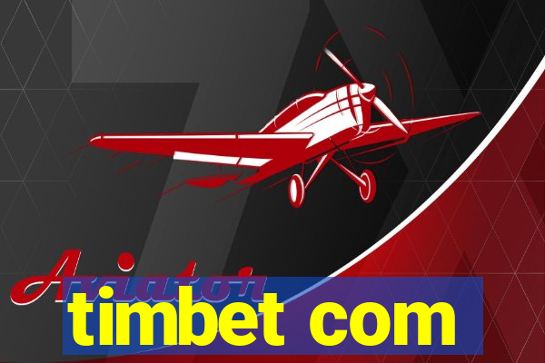 timbet com