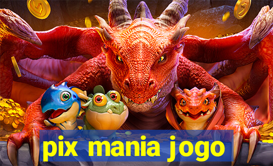 pix mania jogo