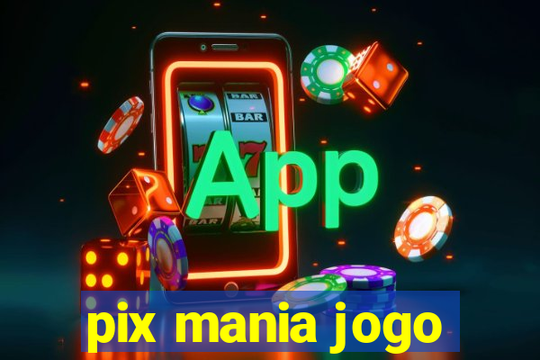 pix mania jogo