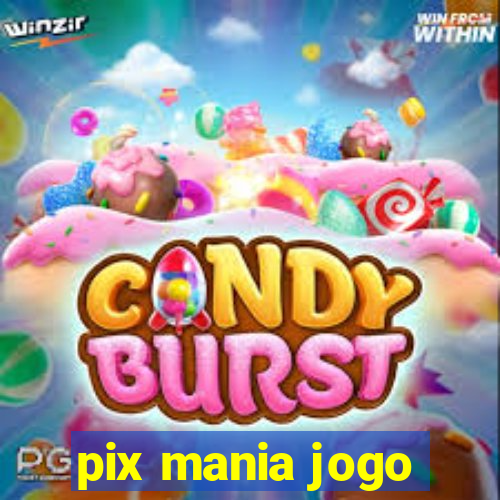 pix mania jogo