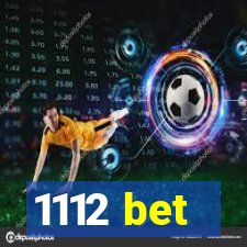 1112 bet