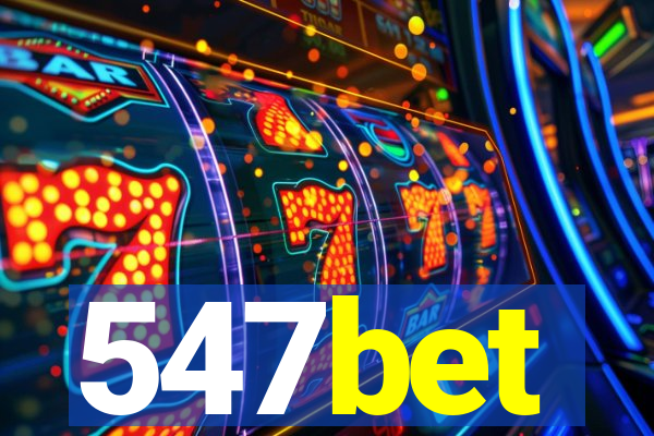 547bet