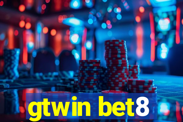 gtwin bet8