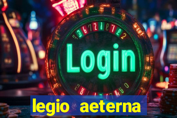 legio aeterna victrix lyrics legio aeterna victrix - roman march.