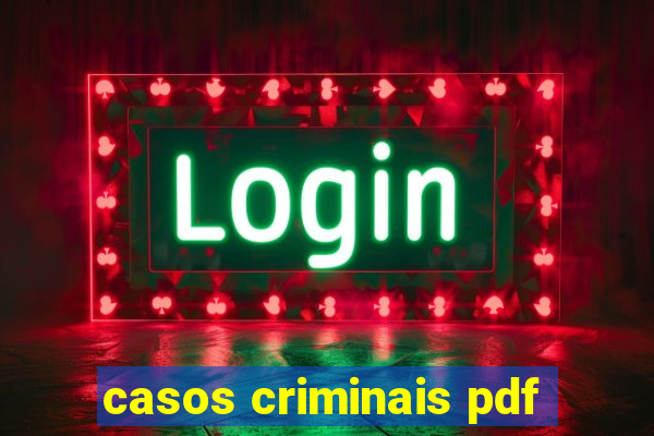 casos criminais pdf