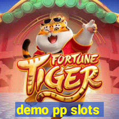 demo pp slots