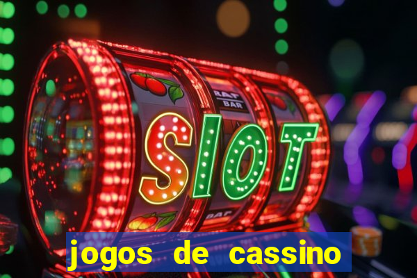 jogos de cassino que ganha dinheiro de verdade