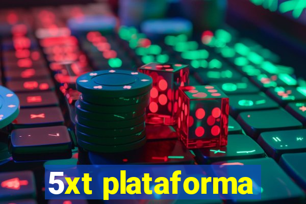 5xt plataforma