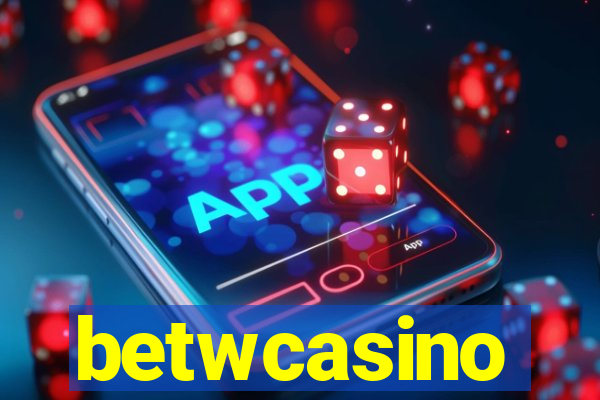 betwcasino