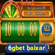 6gbet baixar