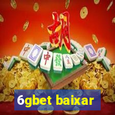 6gbet baixar