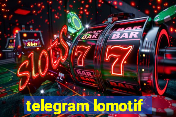 telegram lomotif