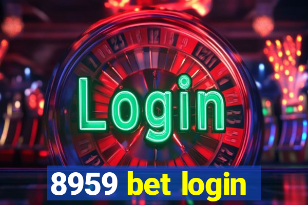 8959 bet login