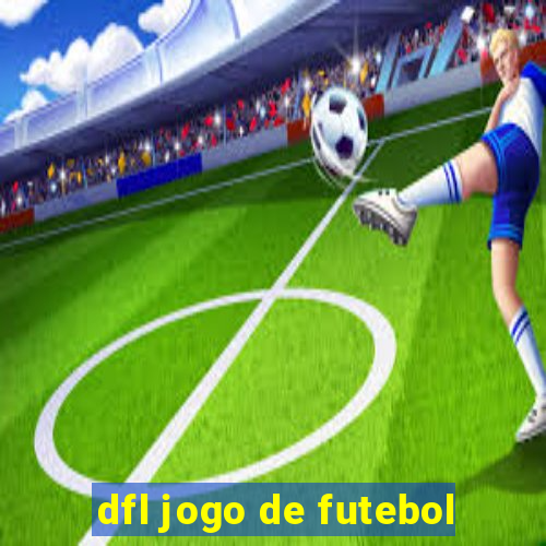 dfl jogo de futebol