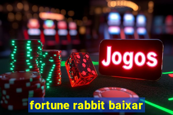 fortune rabbit baixar