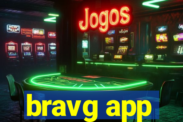 bravg app