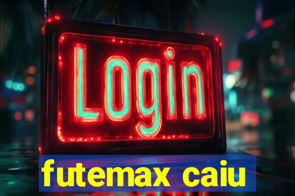 futemax caiu