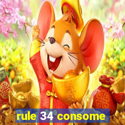 rule 34 consome