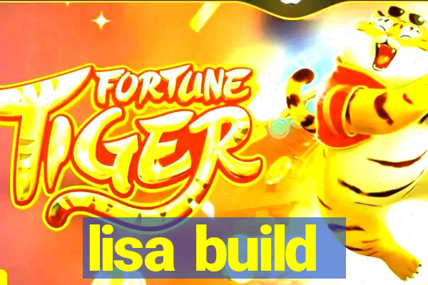 lisa build