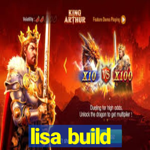 lisa build