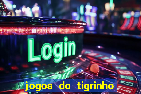 jogos do tigrinho vai ser proibido no brasil