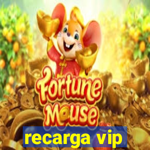 recarga vip