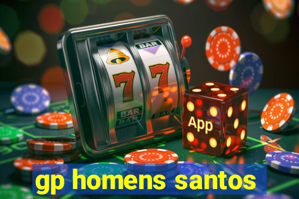 gp homens santos