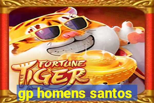 gp homens santos