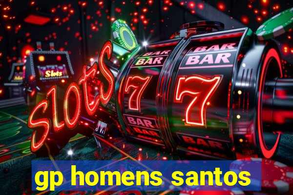 gp homens santos