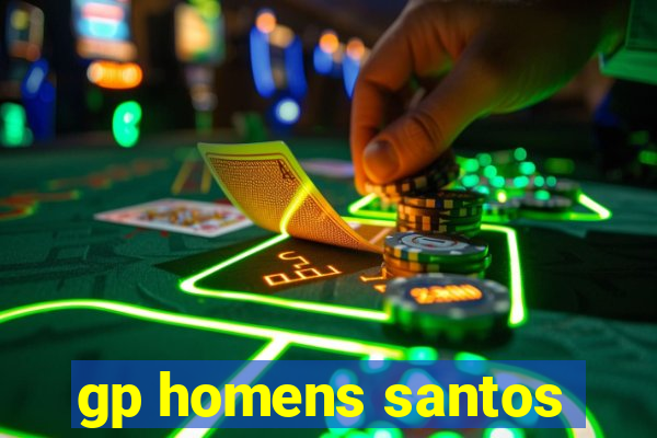 gp homens santos