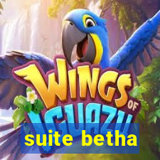 suite betha