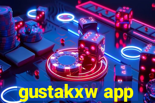 gustakxw app