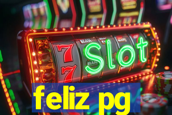 feliz pg