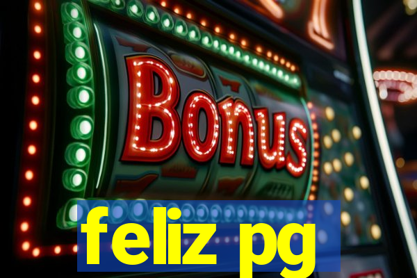 feliz pg