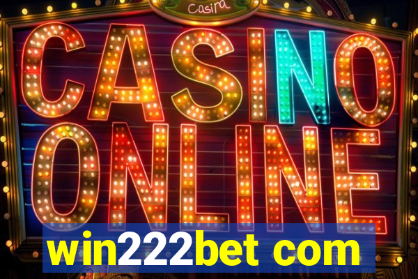 win222bet com