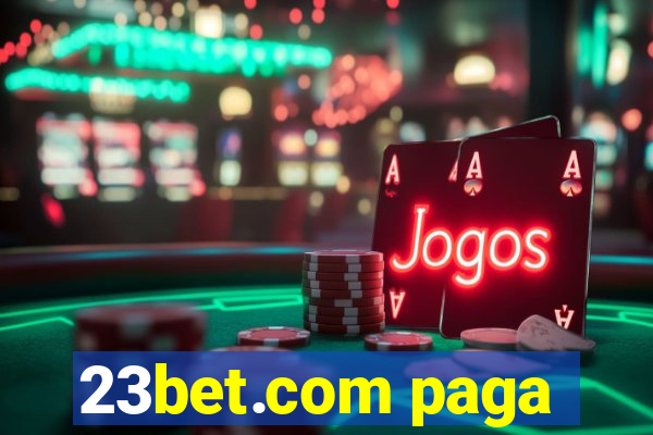 23bet.com paga