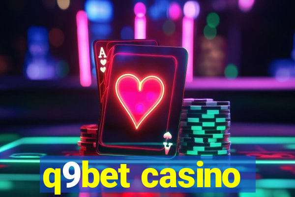 q9bet casino