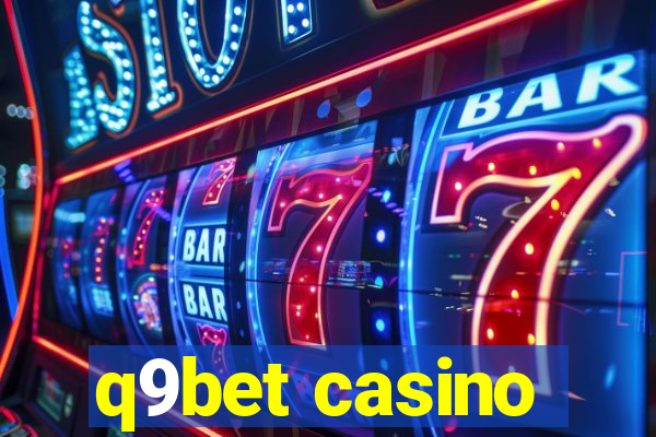 q9bet casino