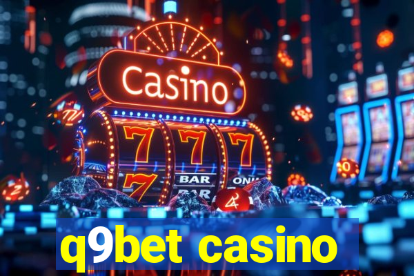 q9bet casino